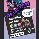SUPERFINE ART FAIR NYC May 2-5 2024